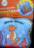 Couverture du livre « Gloup gloup ! » de  aux éditions Tourbillon