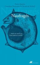 Couverture du livre « Naufrages » de Querini? Pietro aux éditions Editions Anacharsis