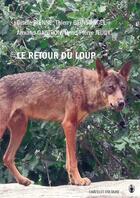 Couverture du livre « Le retour du loup » de  aux éditions Chatelet-voltaire