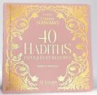 Couverture du livre « 40 hadiths expliqués et illustrés » de Yahya Ibn Sharaf Al-Nawawi et Sally Dabbour aux éditions Al Imam