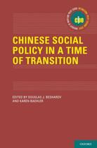 Couverture du livre « Chinese Social Policy in a Time of Transition » de Douglas Besharov aux éditions Oxford University Press Usa