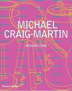 Couverture du livre « Michael craig-martin » de Cork Richard aux éditions Thames & Hudson