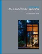 Couverture du livre « Listening: bohlin cywinski jackson, houses 2009-2015 » de Bohlin aux éditions Rizzoli
