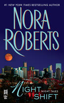 Couverture du livre « Night Shift » de Nora Roberts aux éditions Penguin Group Us