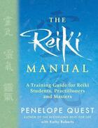 Couverture du livre « The Reiki Manual » de Roberts Kathy aux éditions Little Brown Book Group Digital