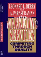 Couverture du livre « Marketing Services » de Berry Leonard L aux éditions Free Press