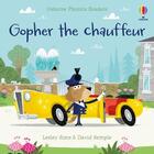 Couverture du livre « Gopher the chauffeur » de Lesley Sims et David Semple aux éditions Usborne
