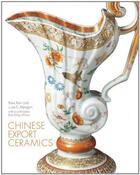 Couverture du livre « Chinese export ceramics » de  aux éditions Victoria And Albert Museum