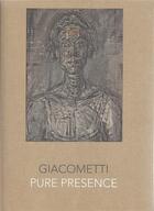 Couverture du livre « Giacometti: pure presence » de Paul Moorhouse aux éditions National Portrait Gallery