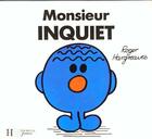 Couverture du livre « Monsieur Inquiet » de Roger Hargreaves aux éditions Le Livre De Poche Jeunesse