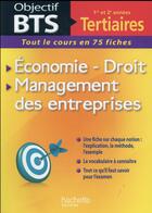 Couverture du livre « Objectif BTS : économie, droit, management des entreprises » de  aux éditions Hachette Education