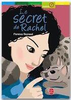 Couverture du livre « Le secret de rachel » de Reynaud-F aux éditions Livre De Poche Jeunesse