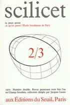 Couverture du livre « Scilicet, n 2-3 » de Ecole Freudienne De aux éditions Seuil