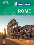 Couverture du livre « Le guide vert week-end ; Rome (édition 2017) » de Collectif Michelin aux éditions Michelin