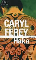 Couverture du livre « Haka » de Caryl Ferey aux éditions Gallimard