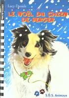 Couverture du livre « Le noël du chien de berger » de Lucy Daniels aux éditions Gallimard-jeunesse