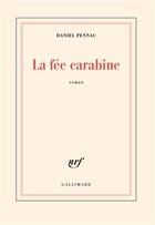 Couverture du livre « La fee carabine » de Daniel Pennac aux éditions Gallimard