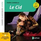 Couverture du livre « Le Cid » de Pierre Corneille et Sophie Pailloux-Riggi aux éditions Nathan