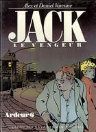 Couverture du livre « JACK LE VENGEUR » de Alex Varenne et Daniel Varenne aux éditions Drugstore