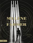 Couverture du livre « Mylène Farmer, de scène en scène » de Sophie Khairallah et Julien Autier aux éditions Hors Collection