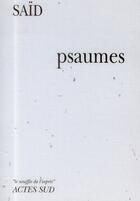 Couverture du livre « Psaumes » de Said aux éditions Actes Sud