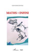 Couverture du livre « Maths=infini » de Giovanni Dotoli aux éditions L'harmattan