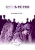 Couverture du livre « Reste en mémoire » de Duphil Amandine aux éditions Baudelaire