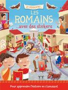 Couverture du livre « Je découvre... ; les romains avec des stickers » de  aux éditions 1 2 3 Soleil