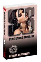 Couverture du livre « SAS Tome 62 : vengeance romaine » de Gerard De Villiers aux éditions Sas