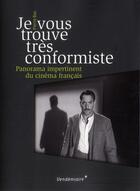Couverture du livre « Je vous trouve très conformiste » de Pierre Bas aux éditions Vendemiaire
