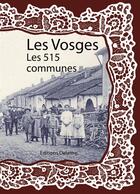 Couverture du livre « Les Vosges ; les 515 communes » de  aux éditions Delattre