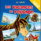 Couverture du livre « Les vacances de Peluchon » de Luc Turlan aux éditions Geste