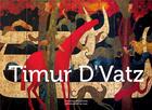 Couverture du livre « Timur D'Vatz ; un voyage merveilleux » de  aux éditions Point De Vues