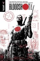 Couverture du livre « Bloodshot : Intégrale Tomes 1 à 3 » de Duane Swierczynski et Joshua Dysart et Collectif . aux éditions Bliss Comics