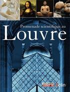 Couverture du livre « Promenade scientifique au Louvre » de  aux éditions Belin