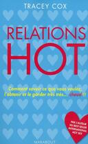 Couverture du livre « Hot relation » de Cox-T aux éditions Marabout