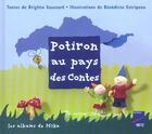 Couverture du livre « Potiron au pays des contes » de Saussard/Estripeau aux éditions Retz