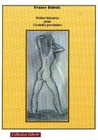 Couverture du livre « Petites histoires pour grandes personnes » de France Dubois aux éditions Societe Des Ecrivains