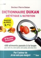 Couverture du livre « Dictionnaire de diététique et de nutrition » de Pierre Dukan aux éditions Cherche Midi