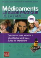 Couverture du livre « Médicaments 2014 » de Jean-Louis Peytavin et Stephane Guidon aux éditions Prat