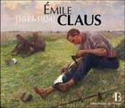 Couverture du livre « Emile Claus (1849-1924) » de Constantin Ekonomides aux éditions Bibliotheque De L'image