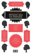 Couverture du livre « Dessine-moi un parisien » de Olivier Magny aux éditions 12-21