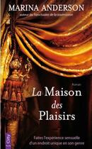 Couverture du livre « La maison des plaisirs » de Marina Anderson aux éditions City Editions