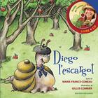 Couverture du livre « Diego l'escargot » de Marie-France Comeau aux éditions Bouton D'or