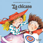 Couverture du livre « Jiji et Pichou t.3 ; la chicane » de Ginette Anfousse aux éditions Les Editions De La Courte Echelle