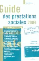 Couverture du livre « Guide des prestations sociales » de Alain Delorme aux éditions Seconde Edition