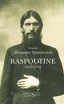 Couverture du livre « Raspoutine (1863-1916) » de Alexandre Spiridovitch aux éditions Syrtes