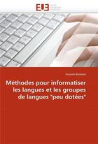 Couverture du livre « Methodes pour informatiser les langues et les groupes de langues 