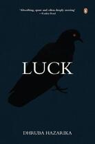 Couverture du livre « Luck » de Hazarika Dhruba aux éditions Penguin Books Ltd Digital