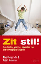 Couverture du livre « Zit stil! » de Theo Compernolle et Robert Vermeiren aux éditions Uitgeverij Lannoo